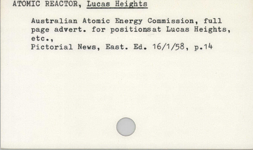 Atomic Reactor, Lucas Heights 1945 - 1965