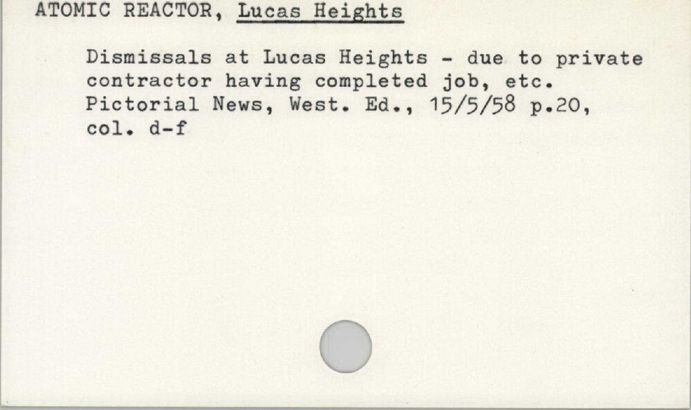 Atomic Reactor, Lucas Heights 1945 - 1965