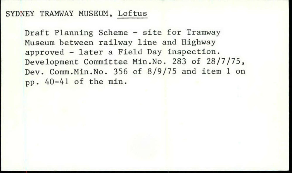 Sydney Tramway Museum, Loftus
